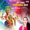 About Jai Maa Surkanda Song